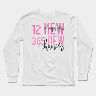 12 New Chapters 365 New Chance Long Sleeve T-Shirt